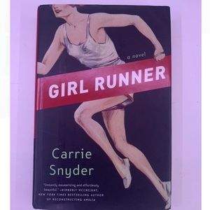 Girl Runner by Carrie Snyder